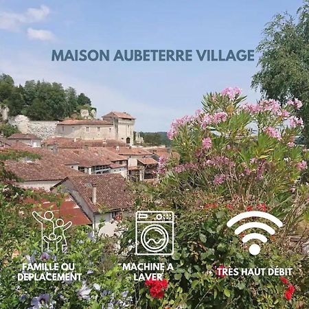 Maison 2 Chambres- Grand Jardin-Wifi - Au Coeur Du Village Aubeterre -Visites- Conciergerie J&N מראה חיצוני תמונה